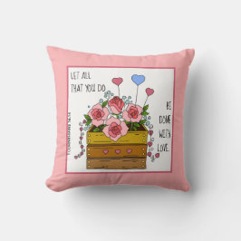 Gedekte bloemen w Verse van 1 Corinthians 16:14 Kussen