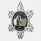 Gedenkteken - Verlies van paard - Aangepaste foto  Tin Sneeuwvlok Ornament (Rechts)