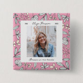 Gedenkteken voor bloementuin vierkante button 5,1 cm (Voorkant)