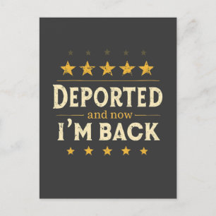 Gedeporteerd en nu ben ik terug immigratie Mexicaa Feestdagenkaart