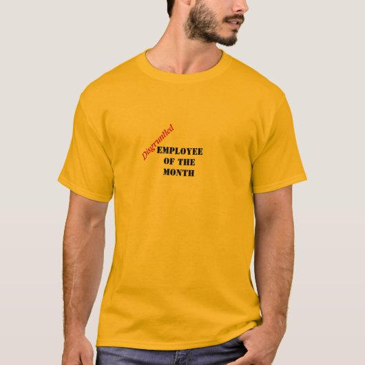 Gedesoneerde werknemer van de maand t-shirt (Voorkant)