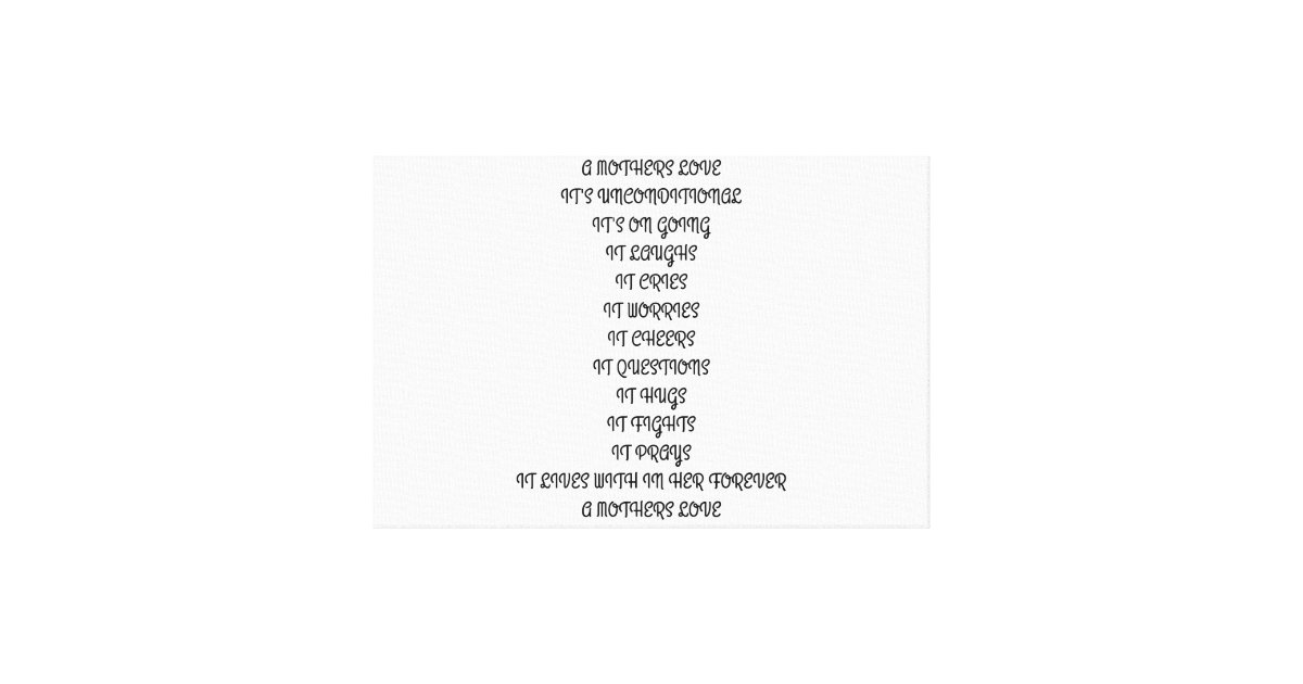 Gedicht Moeder Liefde Onvoorwaardelijk Kind Canvas Afdruk Zazzle Nl
