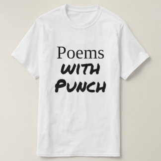 "Gedichten met Punch" Waarde T-Shirt