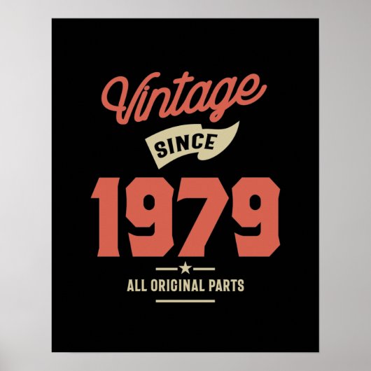 Gediend in 1979, Birthday Gift Poster (Voorkant)