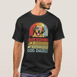 Gedistingeerdde Goud Retriever Geweldig Zoals Mijn T-shirt