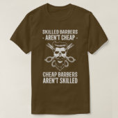 gedode Barbers Arenx27t Cheap Barber Gift for Hai T-shirt (Design voorkant)