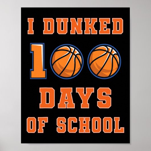 Gedopt 100 dagen van school basketbal 100e dag van poster (Voorkant)