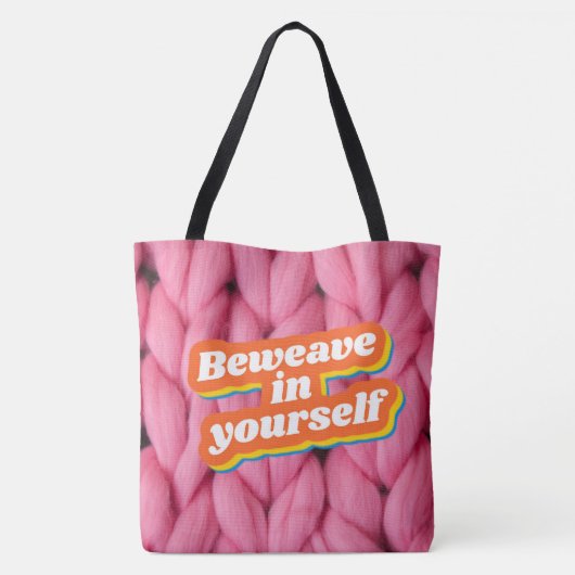 Gedraag je in Yourself Tas (Achterkant)