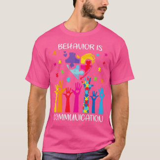 Gedrag is Communicatie Autisme Awareness T-shirt