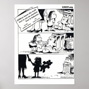 Gedrag is de Waarheid 12 x 16 Poster