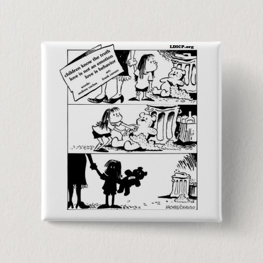 Gedrag is de waarheidsplek Button (Voorkant)