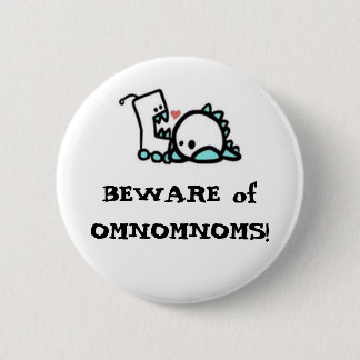 GEDRAG VAN OMNOMEN! RONDE BUTTON 5,7 CM