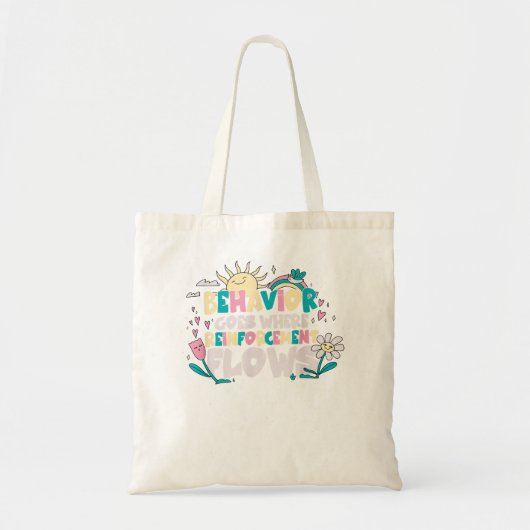 Gedrag waarbij versterking gedrag A beïnvloedt Tote Bag (Voorkant)