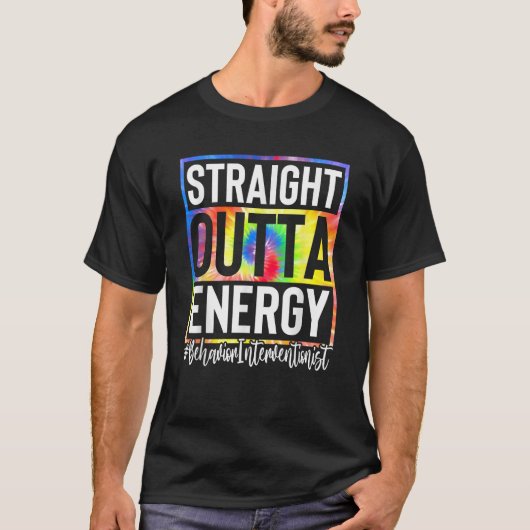 Gedragsinterventionist Recht Uit Energie Stropdas T-shirt (Voorkant)