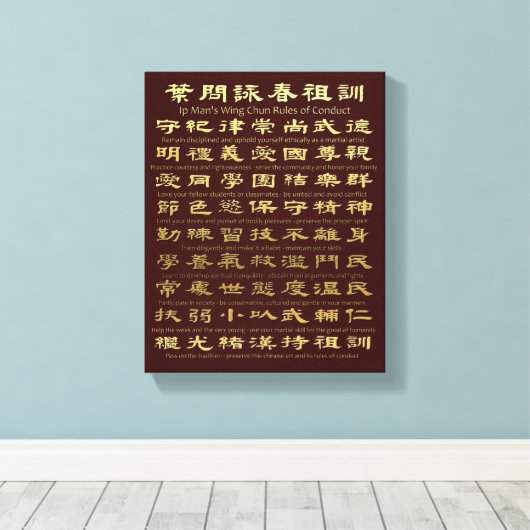 Gedragsregels van IP Man Wing Chun (Instructions) Canvas Afdruk (Insitu (Houten vloer))