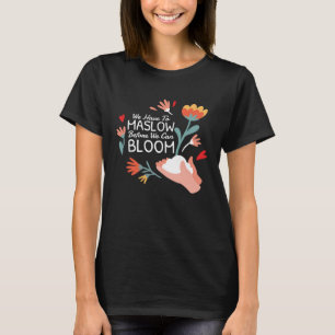 Gedragstherapie moeten we afremmen voordat we kunn t-shirt