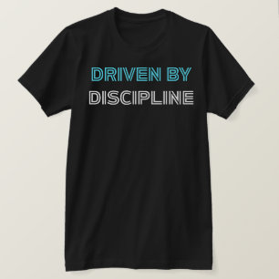 Gedreven Door Discipline Gym Motiverende Fitness T-shirt