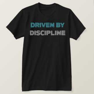 Gedreven Door Discipline Gym Motiverende Fitness T-shirt