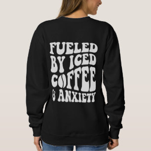 Gedreven door ijskoude koffie en angst trui