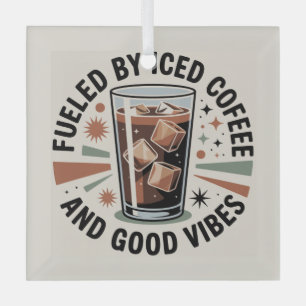 Gedreven door ijskoude koffie en goede vibes glas ornament