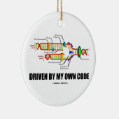 Gedreven door mijn eigen code (DNA-replicatie) Keramisch Ornament (Rechts)