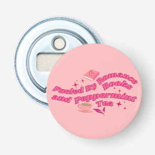 Gedreven door romantische boeken en pepermunt thee button flesopener