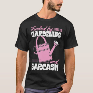 Gedreven door tuinieren en sarcasme  Sassy tuinman T-shirt