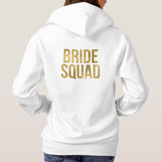 Gedrukt Goud "Bruid Squad" Bruidsmeisjes Hoodie (Achterkant)