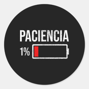 Geduld 1 Geduld Bij 1 Lage Batterij Grappige Humor Ronde Sticker