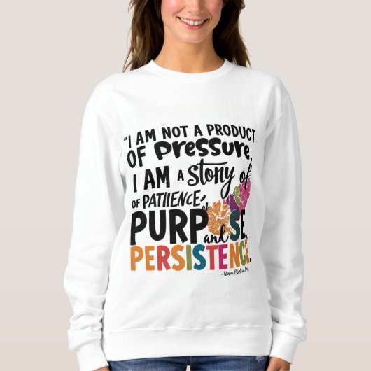 Geduld, doel & doorzettingsvermogen Sweatshirt (Voorkant)