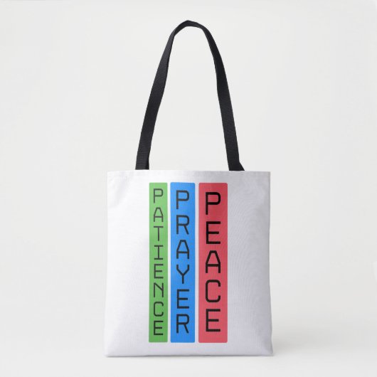 Geduld Gebed Vrede - Christelijke Inspirerend kuns Tote Bag (Voorkant)