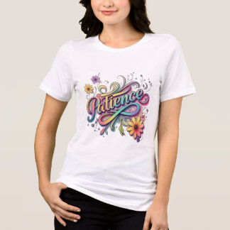 Geduld – Levendig handgetekende typografie T-shirt