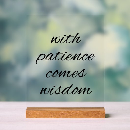 Geduld met acryl teken acryl bord (Neutraal)