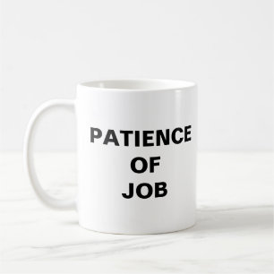 Geduld van Job Coffee Mok