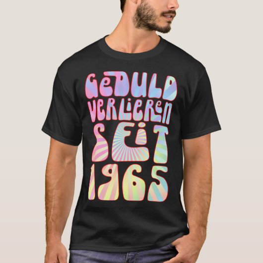 Geduld Verlieren Seit 1965 58 Jahre Alter Geburtst T-shirt (Voorkant)