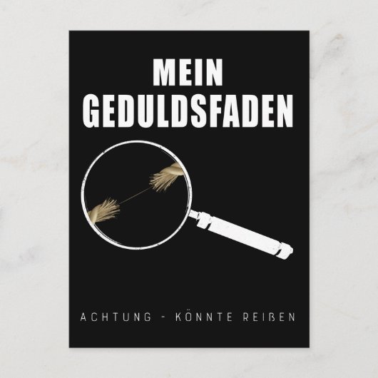 Geduldsfaden Spruch Keine Geduld Frauen Humorvoll Briefkaart (Voorkant)