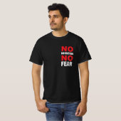 Gedurfd onbevreesd T-shirt (Voorkant volledig)