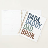 GEDURFDE KLEURRIJKE DADA DADDY DAD BRUH VADERDAG PLANNER (Display)