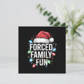 Gedwongen familie Fun Sarcastic Kerstmis Funny Kaart (Staand voorkant)