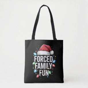 Gedwongen familie Fun Sarcastic Kerstmis Funny Tote Bag