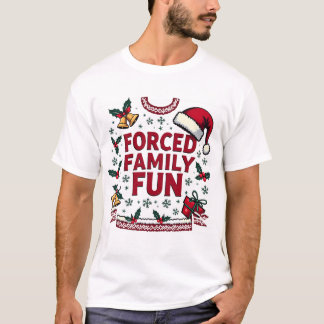 Gedwongen familie met Sarcastisch Adult Funny Kers T-shirt