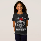 Gedwongen Familie Xmas Fun Sarcastisch Grappig San T-shirt (Voorkant volledig)