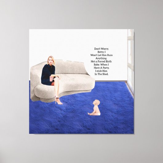 Gedwongen Geboorte Baby Stretched Canvas Print (Voorkant)