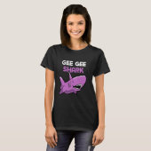 Gee-Gee Shark Funny Family Grandma GeeGee T-shirt (Voorkant volledig)