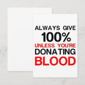 Geef 100% tenzij je bloed doneert bedankkaart (Voorkant / Achterkant)