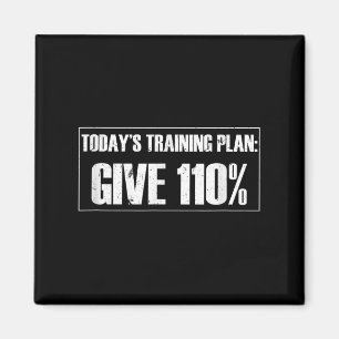 Geef 110% Fitness Workout Gym Motivation Woman Magneet