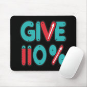 Geef 110% maximale inspanning muismat (Met muis)