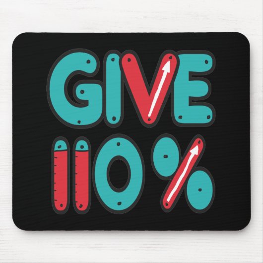 Geef 110% maximale inspanning muismat (Voorkant)