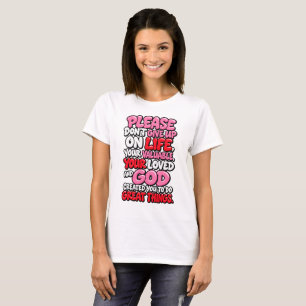 Geef alsjeblieft niet op t-shirt