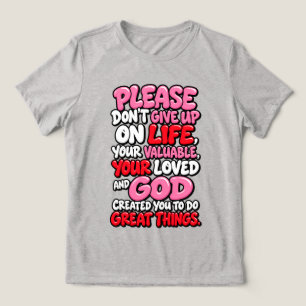 Geef alsjeblieft niet op Tri-Blend shirt